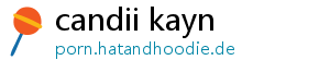 candii kayn