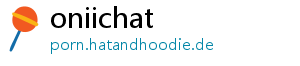 oniichat