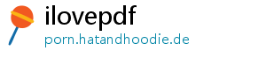 ilovepdf