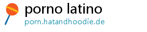 porno latino